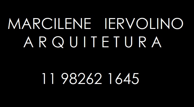 MARCILENE IERVOLINO ARQUITETURA